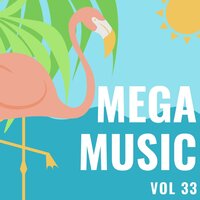 Mega Music Vol 33