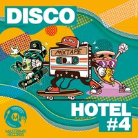 Disco Hotel #4