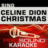 Sing Celine Dion Christmas