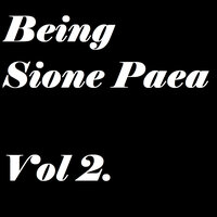 Being Sione Paea, Vol. 2