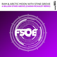 A Billion Stars Above - RAM & Stine Grove & Arctic Moon & Ciaran McAuley
