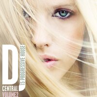 DJ Central Vol, 2 - Progressive House, 2018