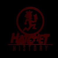 Hatchet History: Ten Years of Terror