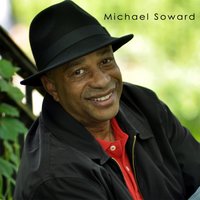 Michael Soward - What Are You Gonna Do
