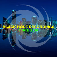 Black Hole Recordings - Miami 2019, 2019