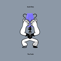 Scott Diaz - The Truth