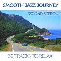 Smooth Jazz Journey  Second Edition, 2013