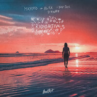Majesto & Alex D'rosso & Badjack - Radioactive