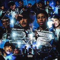 Peysoh & NLE Choppa - 2+2