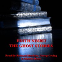 Edith Nesbit - The Ghost Stories