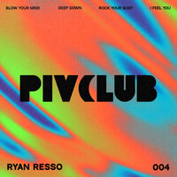 Ryan Resso - Deep Down
