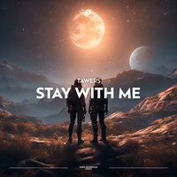 Stay With Me