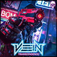 Vein - TRANSCENDENCE