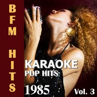 Karaoke: Pop Hits 1985, Vol. 3, 2014