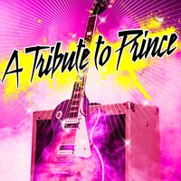 A Tribute To Prince