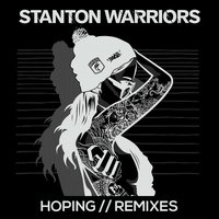 Stanton Warriors - Hoping
