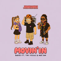 Baroey & TINY Vocals & Mad Sam - Movin' In