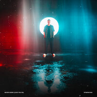 Never Know (Love You So)