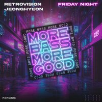 RetroVision & Jeonghyeon - Friday Night
