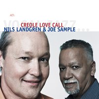 Creole Love Call, 2005