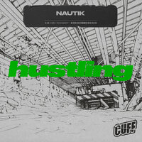Nautik - Hustling