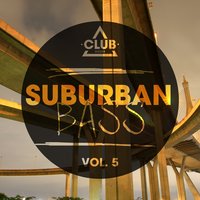 Suburban Bass, Vol. 5, 2016