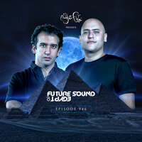 FSOE 946 - Future Sound Of Egypt Episode 946