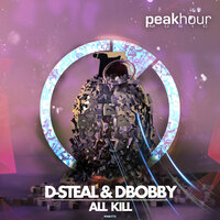 D-Steal & Dbobby - All Kill