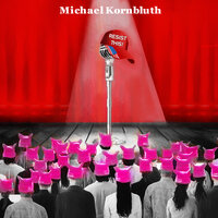 Michael Kornbluth - Resist This