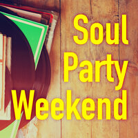 Soul Party Weekend, 2020