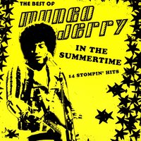 Mungo Jerry - In The Summertime