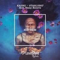 Kaiski & Starlight & Vessy Boneva - Heartbreak