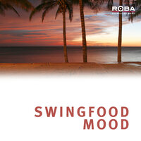 Swingfood Mood