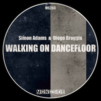 Walking On Dancefloor