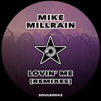 Lovin' Me Remixes