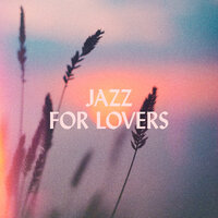 Jazz for Lovers