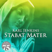 Jenkins: Stabat mater - VI. Now My Life Is Only Weeping