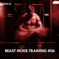 Beast Mode Training, Vol. 06, 2019