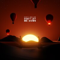 Haze - Don't Let Me Down