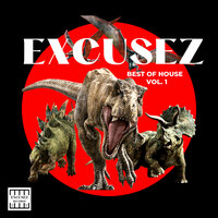 Excusez Best of House Vol. 1, 2022