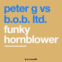 Peter G & B.O.B. Ltd. - Injected with the Sound