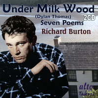 Richard Burton & Richard Bebb & Diana Maddox & Sibly Williams & Hugh Griffith & John Huw Jones - Under Milk Wood: The sunny slow lolling…