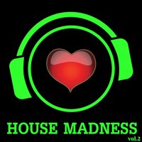 House Madness, Vol. 2