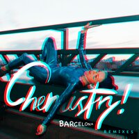 CHEMISTRY! & DJ Vinilkin - Barcelona