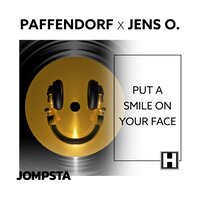 Paffendorf & Jens O. - Put a Smile on Your Face