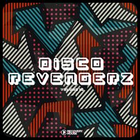 Disco Revengerz, Vol. 15 - Discoid House Selection, 2019