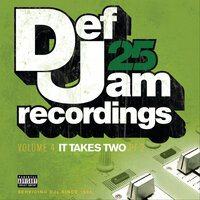 Def Jam 25: Volume 4 - It Takes Two Pt. 2