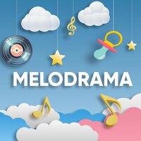 Melodrama