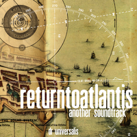 Return To Atlantis (Another Soundtrack), 2011