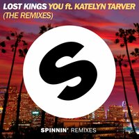 Lost Kings & Katelyn Tarver & Crankdat - You